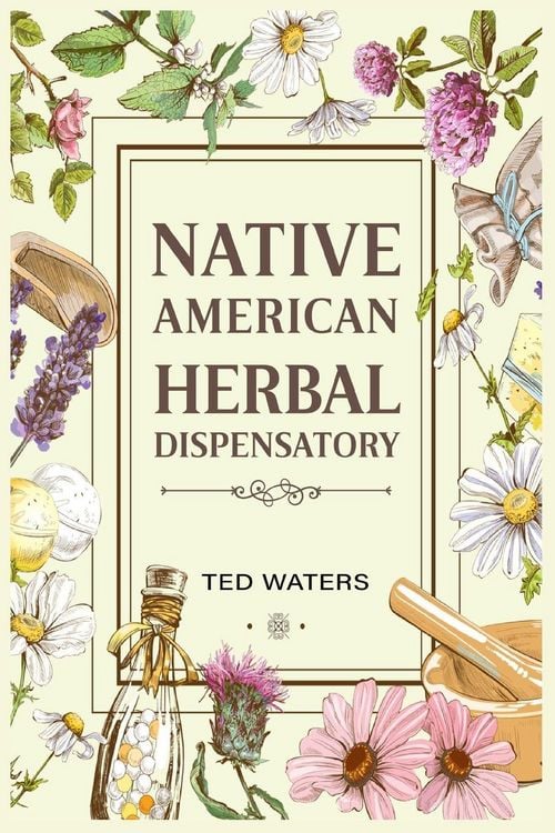 Produktbild: Native American Herbal Dispensatory