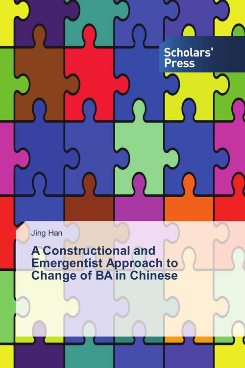 Produktbild: A Constructional and Emergentist Approach to Change of BA in Chinese