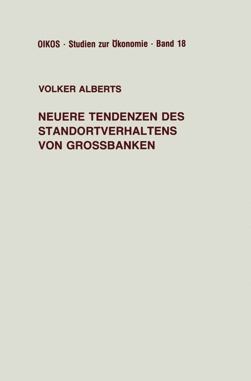 Produktbild: Neuere Tendenzen des Standortverhaltens von Gro&szlig;banken