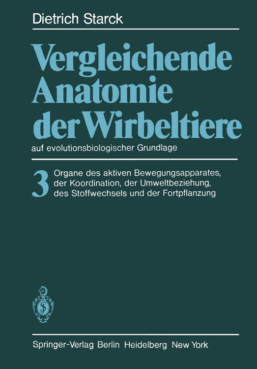 Produktbild: Vergleichende Anatomie der Wirbeltiere auf evolutionsbiologischer Grundlage
