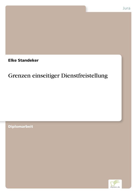 Produktbild: Grenzen einseitiger Dienstfreistellung