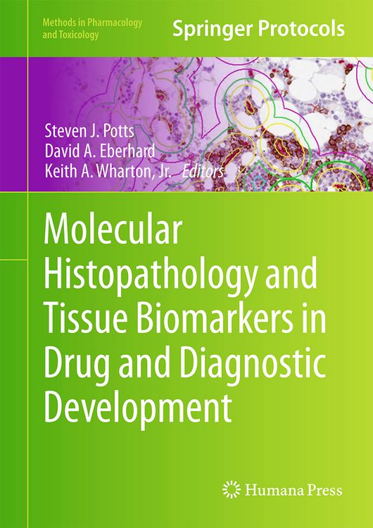Produktbild: Molecular Histopathology and Tissue Biomarkers in Drug and Diagnostic Development