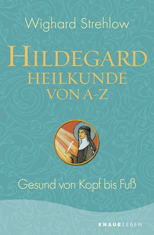 Produktbild: Hildegard-Heilkunde von A - Z