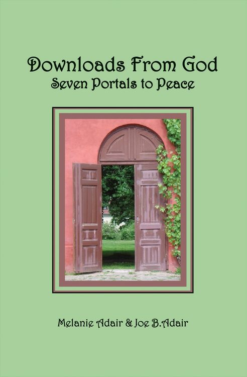 Produktbild: Downloads From God: Seven Portals to Peace