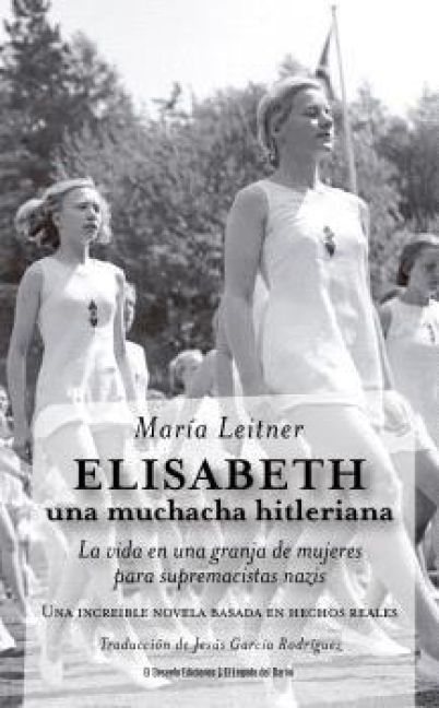 Produktbild: Elisabeth, Una Muchacha Hitleriana