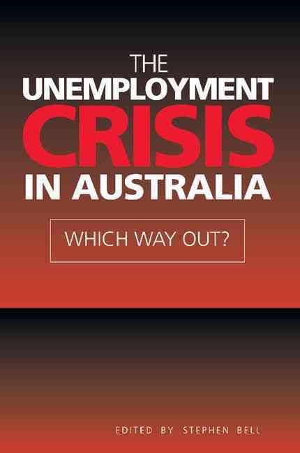 Produktbild: The Unemployment Crisis in Australia