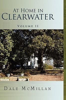 Produktbild: McMillan, D: At Home in Clearwater Volume II