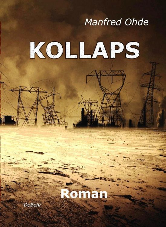 Produktbild: KOLLAPS - Die Apokalypse - Roman