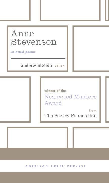 Produktbild: Anne Stevenson: Selected Poems: (American Poets Project #26)