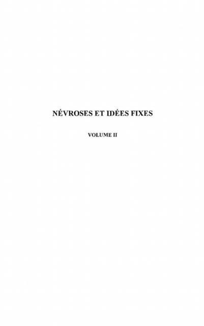 Produktbild: Nevroses et idees fixes t. 2