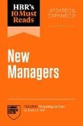Produktbild: HBR''s 10 Must Reads for New Managers, Updated and Expanded (featuring "Becoming the Boss" by Linda A. Hill)
