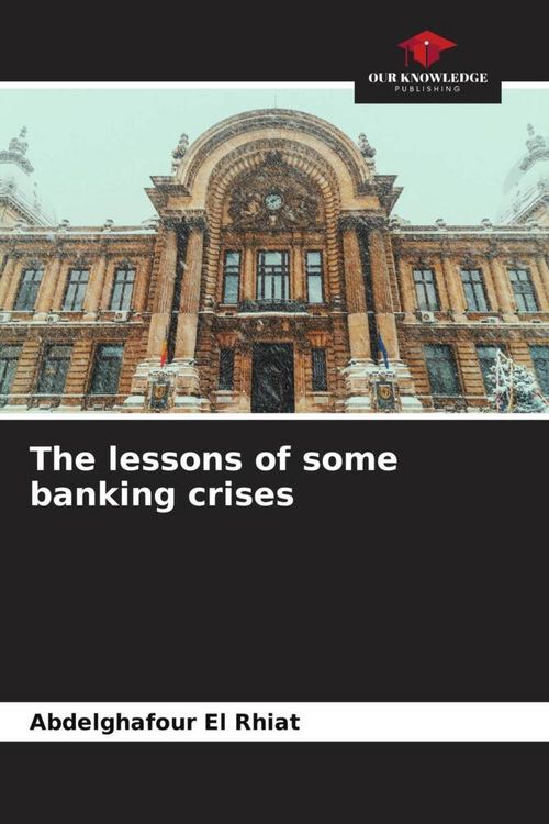 Produktbild: The lessons of some banking crises