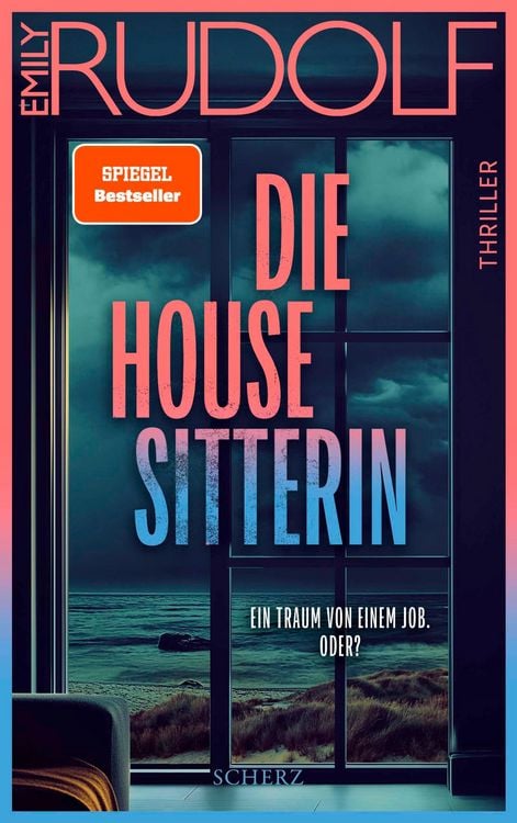 Produktbild: Die Housesitterin - Ein Traum von einem Job. Oder?