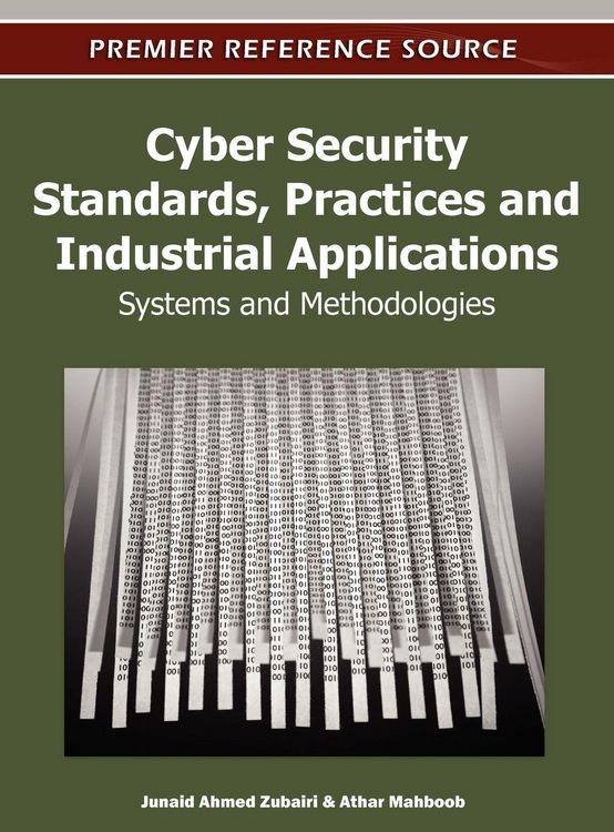 Produktbild: Cyber Security Standards, Practices and Industrial Applications