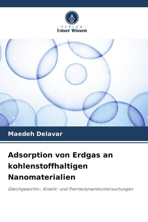 Produktbild: Adsorption von Erdgas an kohlenstoffhaltigen Nanomaterialien