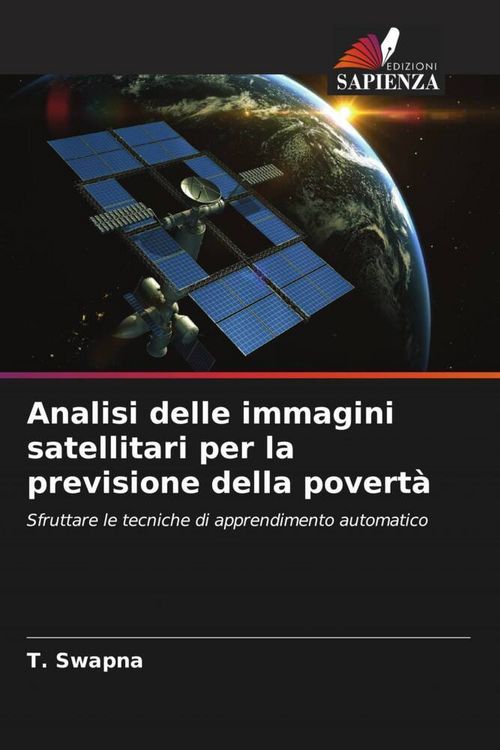 Produktbild: Analisi delle immagini satellitari per la previsione della povert&agrave;