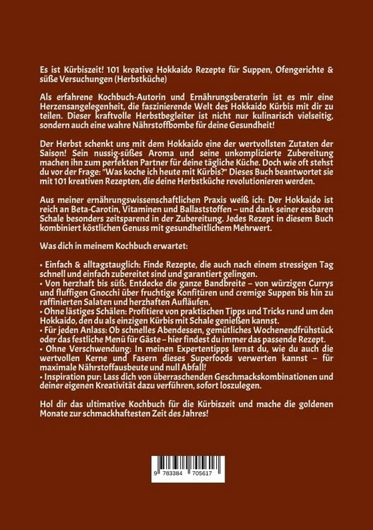 Produktbild: Es ist K&uuml;rbiszeit! 101 kreative Hokkaido Rezepte f&uuml;r Suppen, Ofengerichte & s&uuml;&szlig;e Versuchungen (Herbstk&uuml;che)