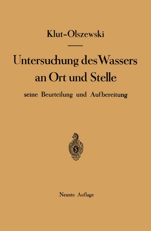 Produktbild: Untersuchung des Wassers an Ort und Stelle, seine Beurteilung und Aufbereitung