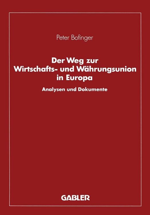 Produktbild: Der Weg zur Wirtschafts- und W&auml;hrungsunion in Europa