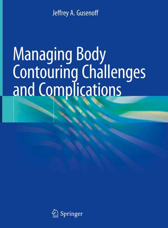 Produktbild: Managing Body Contouring Challenges and Complications