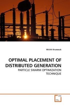 Produktbild: Krueasuk, W: Optimal Placement Of Distributed Generation