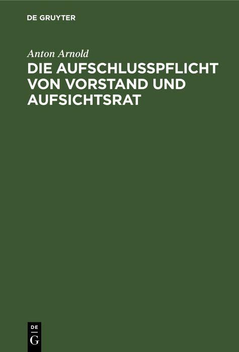 Produktbild: Die Aufschlusspflicht von Vorstand und Aufsichtsrat