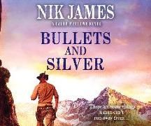 Produktbild: James, N: BULLETS & SILVER M