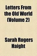 Produktbild: Letters from the Old World (Volume 2)