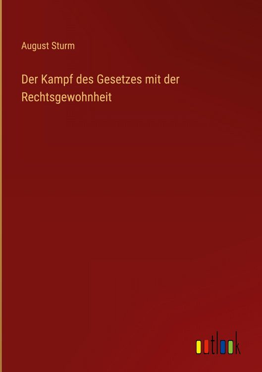 Produktbild: Der Kampf des Gesetzes mit der Rechtsgewohnheit