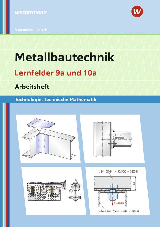 Produktbild: Metallbautechnik: Technologie, Technische Mathematik