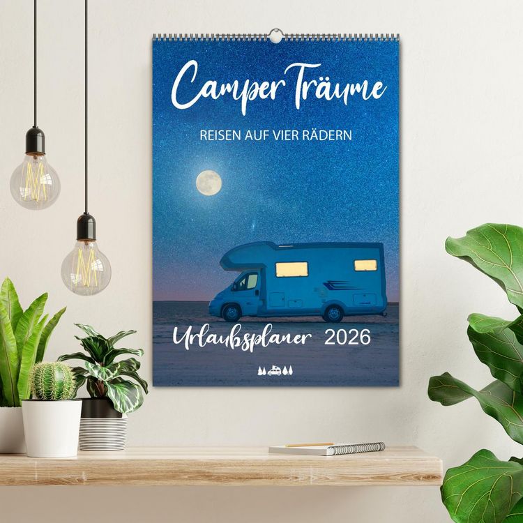 Produktbild: Camper Tr&auml;ume Urlaub auf vier R&auml;dern (Wandkalender 2026 DIN A2 hoch), CALVENDO Monatskalender