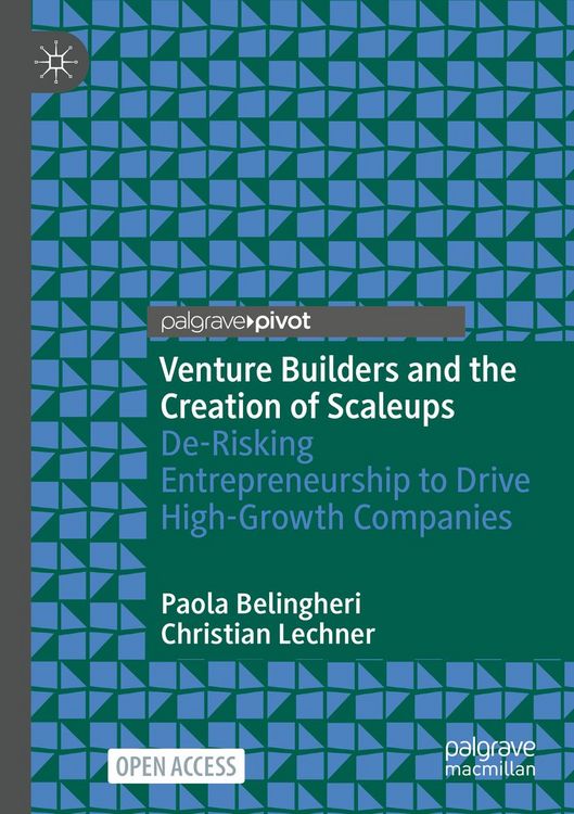 Produktbild: Venture Builders and the Creation of Scaleups