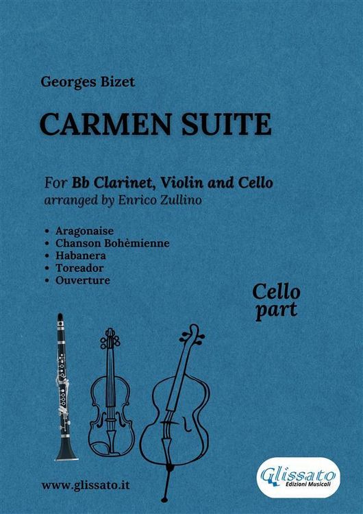 Produktbild: Cello part: Carmen Suite for Trio (Bb Clarinet, Violin and Cello)