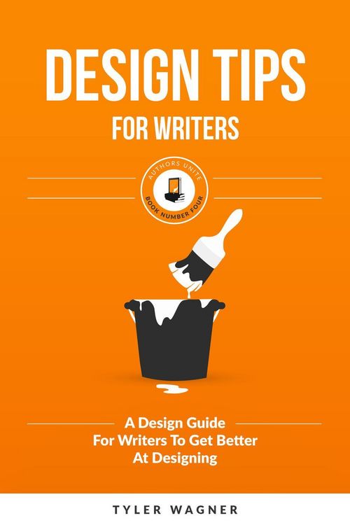 Produktbild: Design Tips For Writers (Authors Unite Book Series, #4)