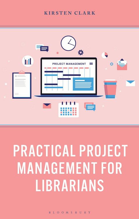 Produktbild: Practical Project Management for Librarians