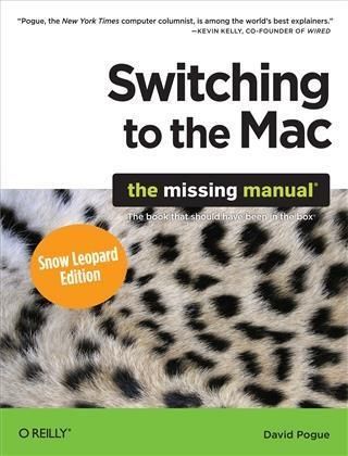 Produktbild: Switching to the Mac: The Missing Manual, Snow Leopard Edition