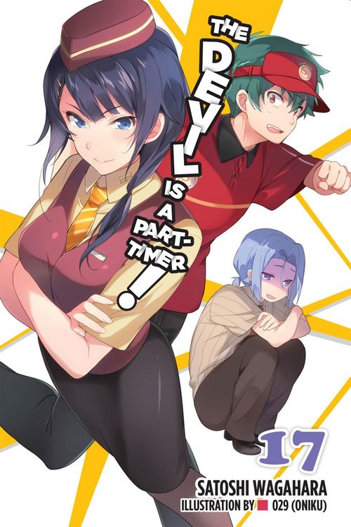 Produktbild: The Devil Is a Part-Timer!, Vol. 17 (Light Novel)