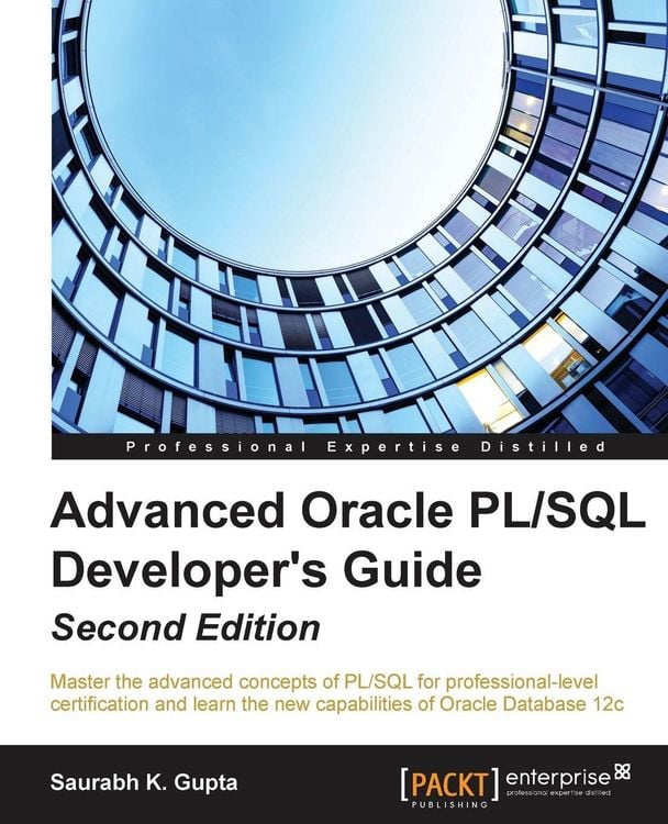 Produktbild: Advanced Oracle PL/SQL Developer's Guide - Second Edition