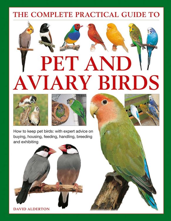 Produktbild: Keeping Pet & Aviary Birds, The Complete Practical Guide to