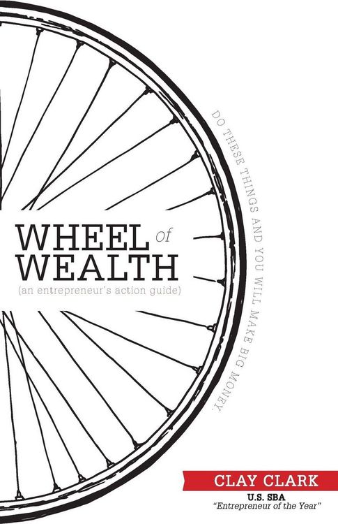 Produktbild: The Wheel of Wealth - An Entrepreneur's Action Guide