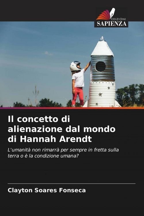 Produktbild: Il concetto di alienazione dal mondo di Hannah Arendt