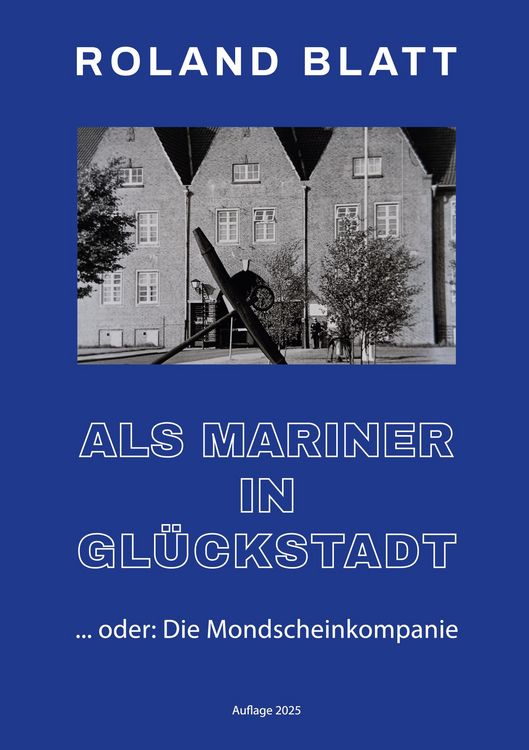 Produktbild: Als Mariner in Gl&uuml;ckstadt