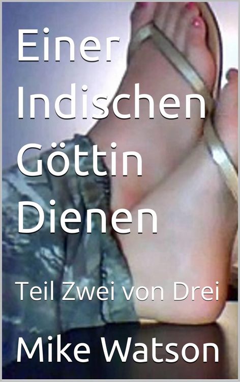 Produktbild: Einer Indischen G&ouml;ttin Dienen