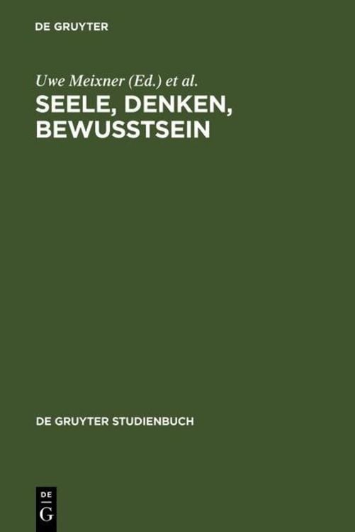 Bild vom Artikel Seele, Denken, Bewusstsein vom Autor Uwe Meixner