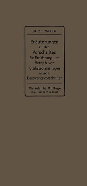 Produktbild: Weber, C: Erl&auml;uterungen zu den Vorschriften f&uuml;r die Errichtu