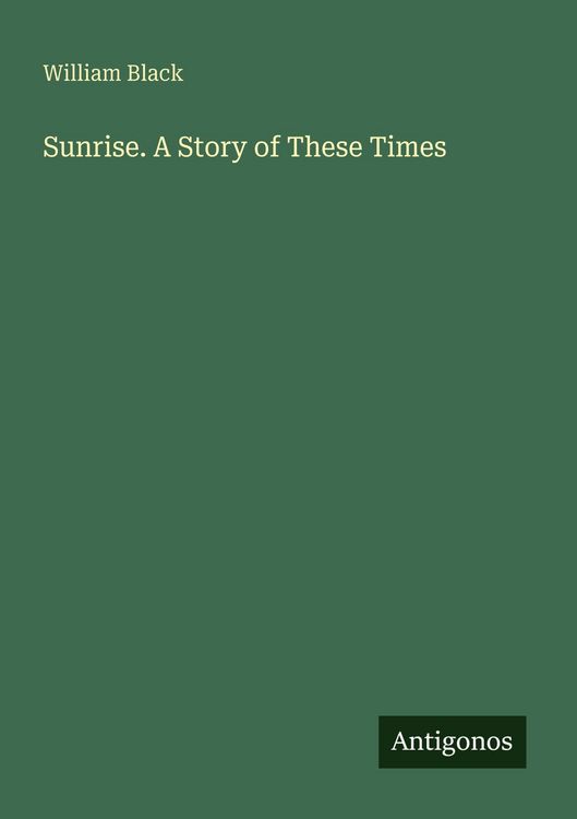 Produktbild: Sunrise. A Story of These Times