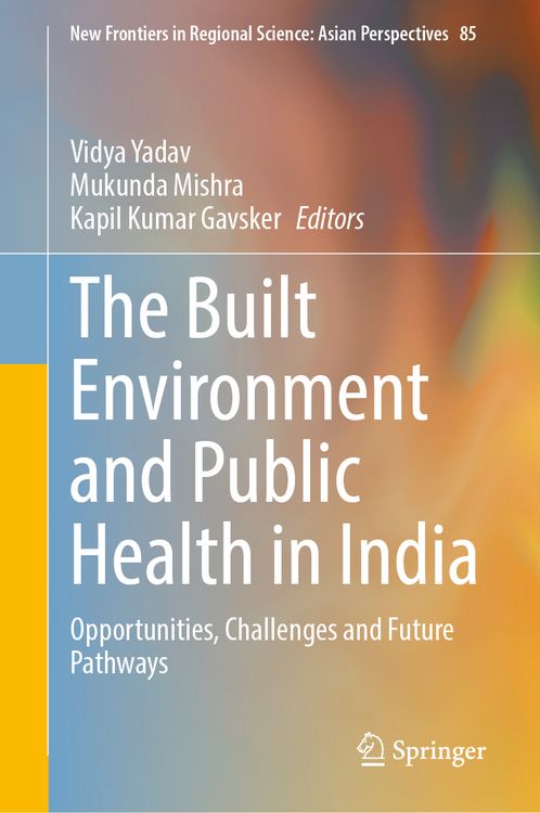 Produktbild: The Built Environment and Public Health in India