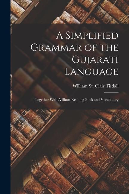 Produktbild: A Simplified Grammar of the Gujarati Language