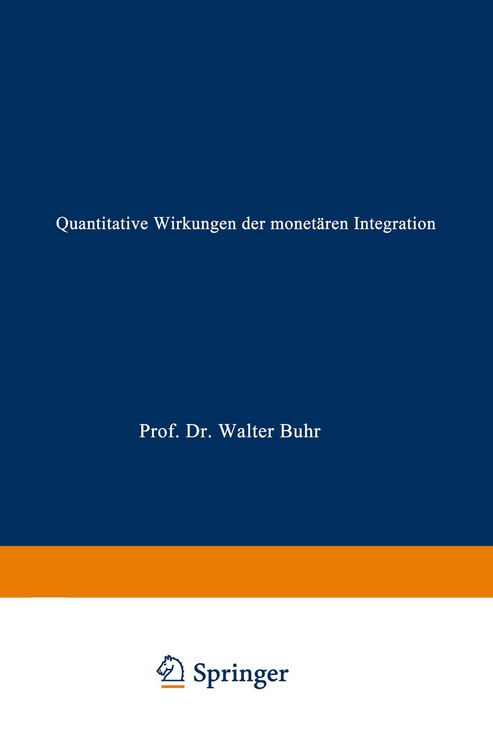 Produktbild: Quantitative Wirkungen der monet&auml;ren Integration