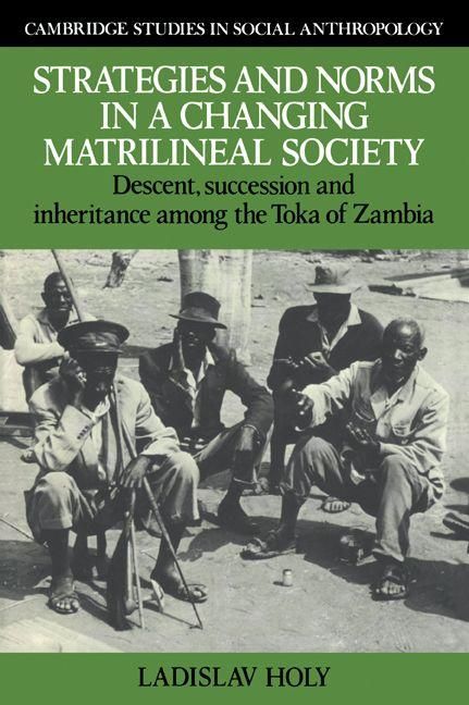 Produktbild: Strategies and Norms in a Changing Matrilineal Society